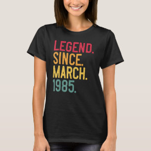 Legende sinds maart 1985 37e verjaardag 37 jaar ou t-shirt