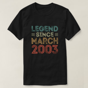 Legende sinds maart 2003, verjaardagsoverhemden t-shirt