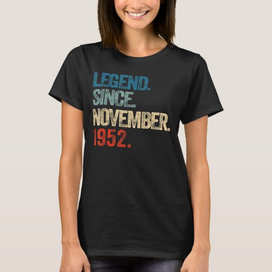 Legende sinds november 1952 70 jaar oud en 70 jaar t-shirt (Voorkant)