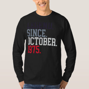 Legende sinds oktober 1975 voor mannen 19 oktober t-shirt