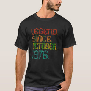 Legende sinds oktober 1976 Mannen Vrouwen 1976 jaa T-shirt