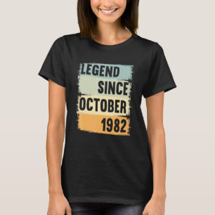 Legende sinds oktober 1982 40 jaar 40 jaar 40 jaar t-shirt