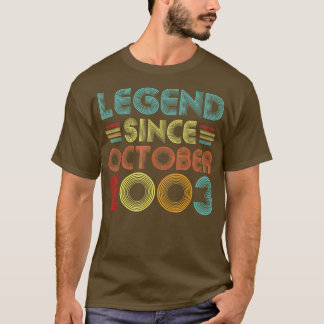 Legende sinds oktober 2003 19 jaar oud en 19 jaar  t-shirt