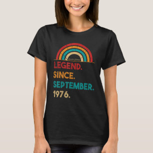 Legende sinds september 1976 46e verjaardag, gebor t-shirt