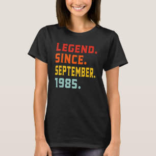 Legende sinds september 1985 37 jaar oud 37e stree t-shirt