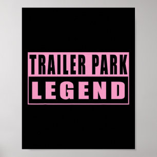 Legende van het trailerpark Grappig 1 Poster