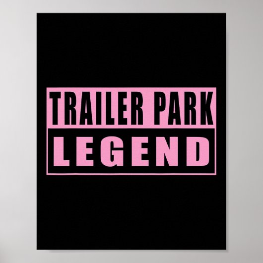 Legende van het trailerpark Grappig 1 Poster (Voorkant)