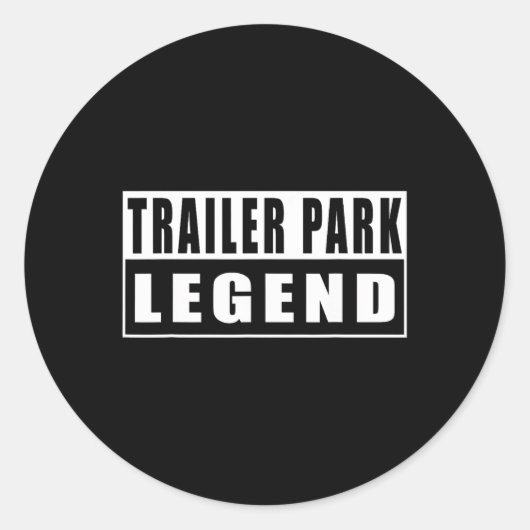 Legende van trailerpark Grappig 2 Ronde Sticker (Voorkant)