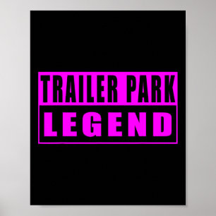 Legende van trailerpark is grappig poster