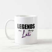 Legendes komen altijd te laat koffiemok (Links)
