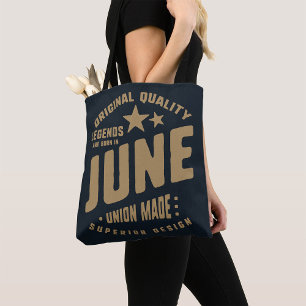 Legendes worden geboren in juni Originele kwalitei Tote Bag