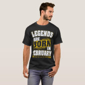 legendes worden in februari geboren t-shirt (Voorkant volledig)