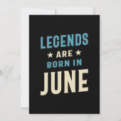 Legendes worden in juni geboren - Juni Verjaardag Kaart (Voorkant)