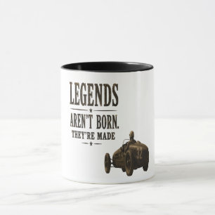Legendes worden niet geboren, ze worden gemaakt – mok