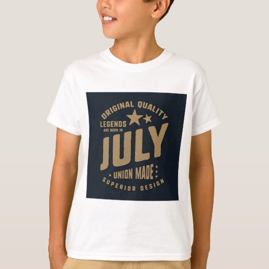 Legends Are Born in July Original Quality T-shirt (Voorkant)