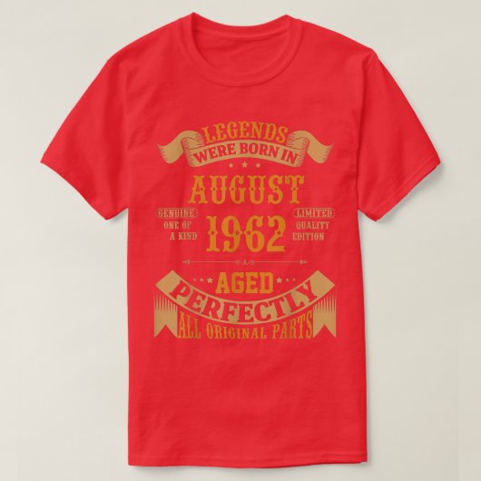 Legends Born In August 1962 60th Birthday Funny 60 T-shirt (Design voorkant)