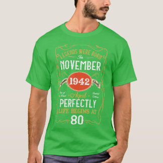 Legends geboren in november 1942 80e verjaardag 80 t-shirt