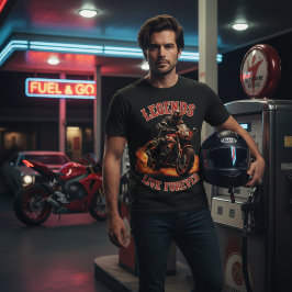 Legends Live Forever - Sportbike Motorcycle Rider T-shirt