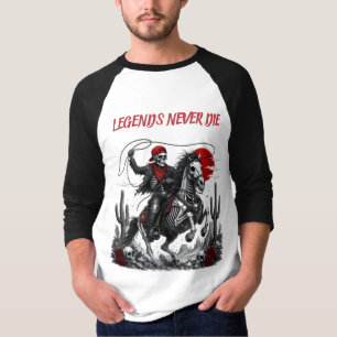 LEGENDS NEVER DIE – Skelet Cowboy op Paard T-shirt