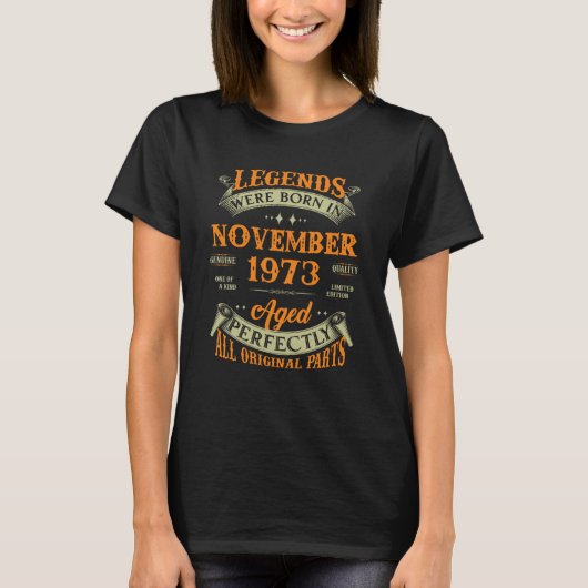 Legends Were Born In November 1973 T-shirt (Voorkant)