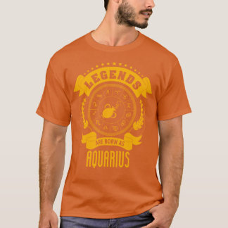 Legends worden geboren als Aquarius T-shirt