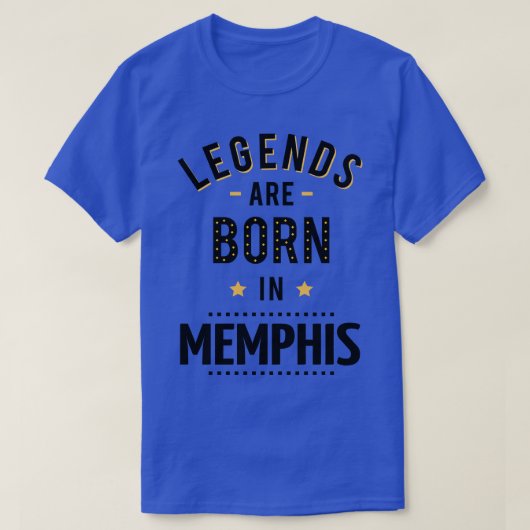 Legends worden geboren in Memphis T-shirt (Design voorkant)
