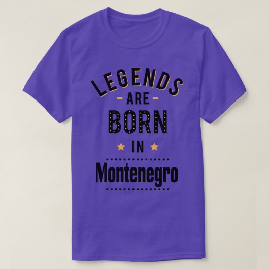 Legends worden geboren in Montenegro T-shirt (Design voorkant)