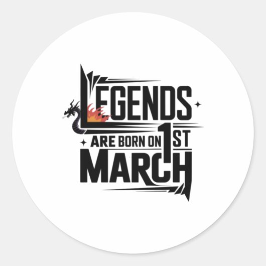 Legends worden geboren op 1 maart Sticker (Voorkant)