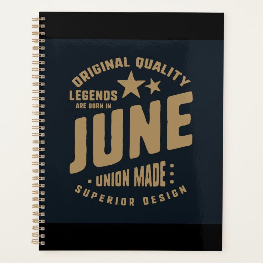 Legends zijn geboren in juni originele kwaliteit planner (Voorkant)