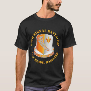 Leger - 69e signaalbataljon - Fort Meade Maryland T-shirt