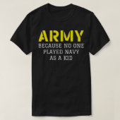 Leger omdat niemand ooit mariniers als Kind heeft T-shirt (Design voorkant)