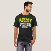 Leger omdat zelfs mariniers t-shirt (Voorkant volledig)