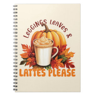 Leggings, bladeren en lattes alsjeblieft - Herfst Notitieboek