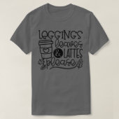 Leggings Leaves Lattes Please Fall Vibes Happy Tha T-shirt (Design voorkant)