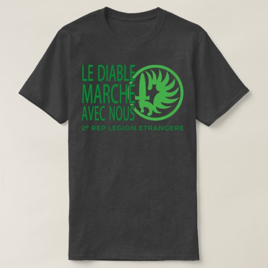 Legioen Etrangere Vreemd Legioen T-shirt (Design voorkant)