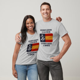 Legionarios a luchar 2 t-shirt