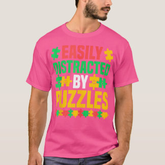 Legpuzzel - Gemakkelijk Afgeleid Door Puzzels T-shirt