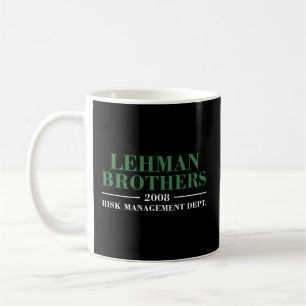 Lehman Brothers 2008, Afdeling Risicobeheer Koffiemok