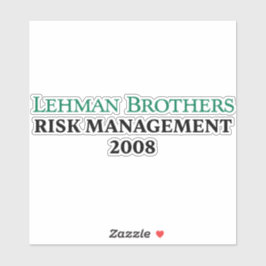 Lehman Brothers Risicobeheer 2008 Sticker