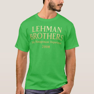 Lehman Brothers Risk Management Department 008 T-shirt