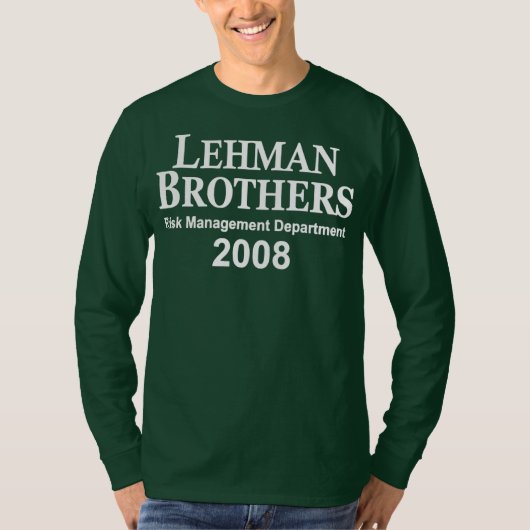 Lehman Brothers Risk Management Department 2008 T-shirt (Voorkant)