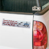 Leid aan, volg of lazer op bumpersticker (Op Truck)
