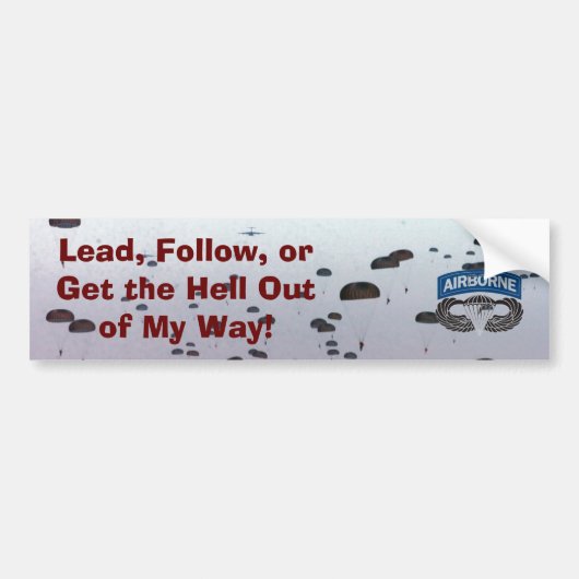 Leid aan, volg of lazer op bumpersticker (Voorkant)