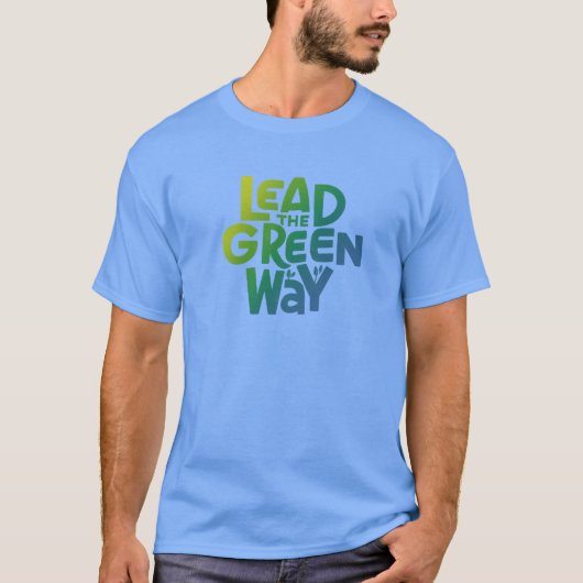 Leid de Groene Weg" Milieuvriendelijk T-shirt (Voorkant)