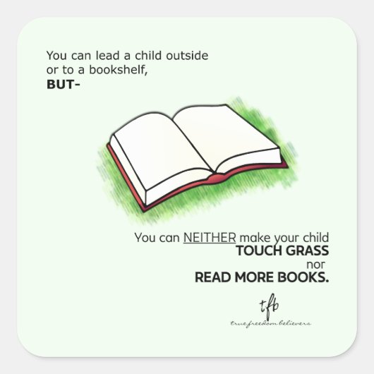 Leid een kind naar buiten of naar een boekenplank vierkante sticker (Voorkant)