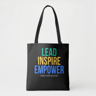 Leid • Inspireer • Empower TOTE BAG