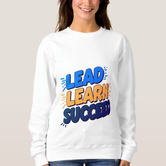 "Leid, leer, succes – Vrouwen in staat stellen te  Trui (Voorkant)