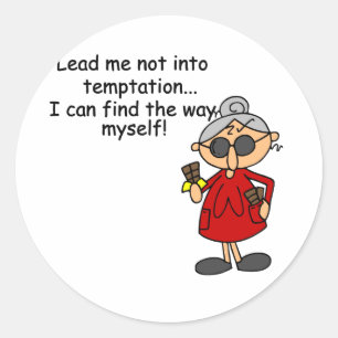 Leid me niet in verleiding Humor Ronde Sticker