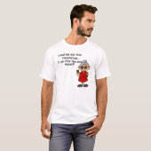 Leid me niet in verleiding Humor T-shirt (Voorkant volledig)
