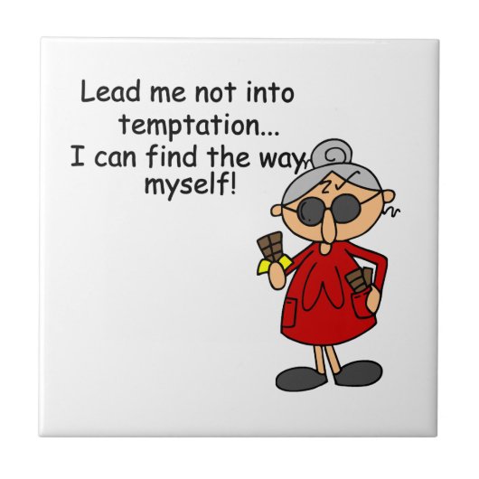 Leid me niet in verleiding Humor Tegeltje (Voorkant)